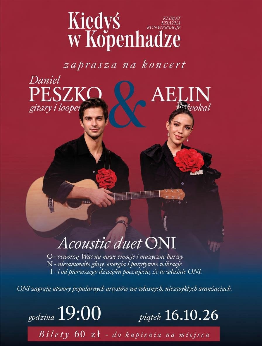 Koncert Daniel Peszko & Aelin - Acoustic duet ONI, piątek 16.10.26, godzina 19:00, bilety 60 zł na miejscu